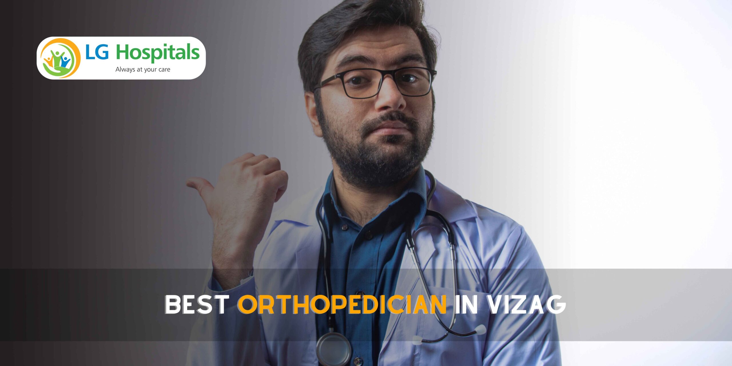 Best Orthopedician in Vizag